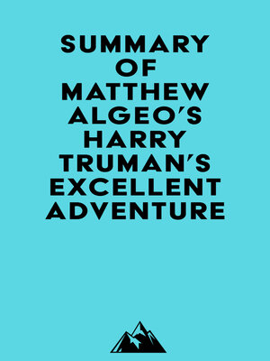 cover image of Summary of Matthew Algeo's Harry Truman's Excellent Adventure